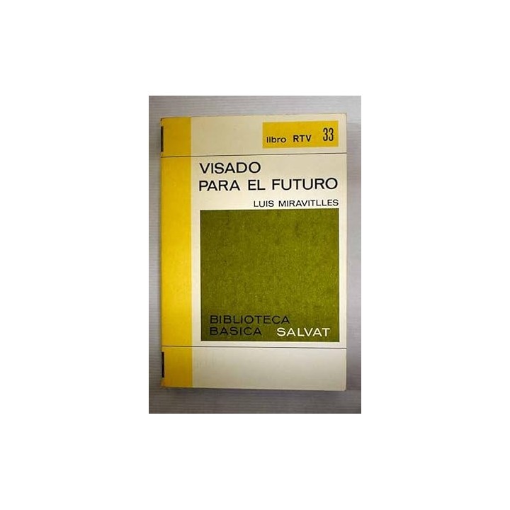 VISADO PARA EL FUTURO
